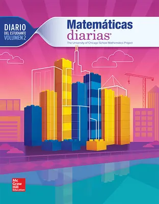 Everyday Mathematics 4th Edition, Grade 4, Spanish Math Journal, vol 2