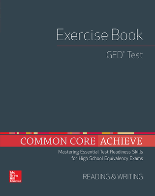 Common Core Achieve, GED Exercise Book Reading And Writing