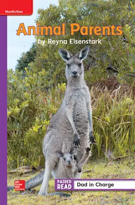 Inspire Science, Grade 1, Leveled Reader, Animal Parents ELL Level