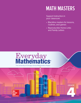 Everyday Mathematics 4, Grade 4, Math Masters
