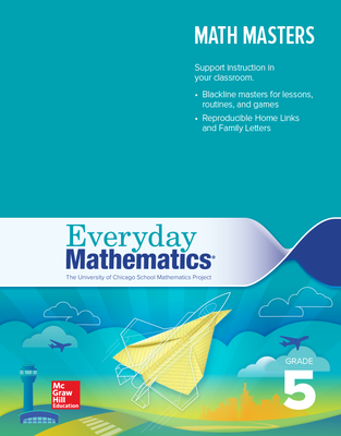 Everyday Mathematics 4, Grade 5, Math Masters