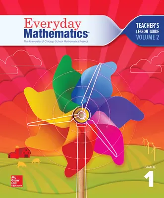 Everyday Mathematics 4, Grade 1, Teacher Lesson Guide, Volume 2