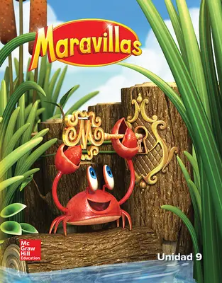 Maravillas Reading/Writing Workshop, Volume 9, Grade K