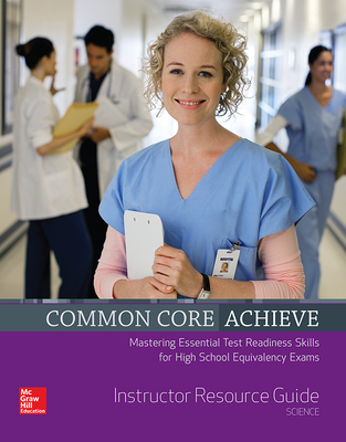 Common Core Achieve, Science Instructor Guide