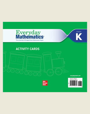 Everyday Mathematics 4, Grade K, Activity Cards
