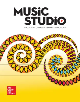 Spotlight on Music, Teacher Song Anthology, Grade K