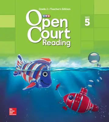 Open Court Reading Teacher Edition, Grade 2, Volume 5