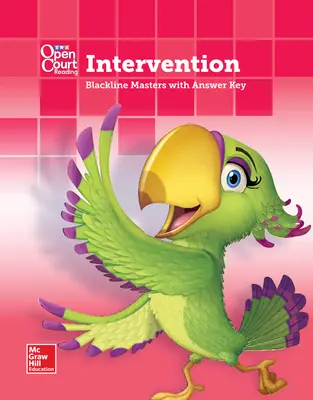 Open Court Reading, Grade K, Intervention BLM with Answer Key Open Court Reading, Grade K, Intervention BLM with Answer Key