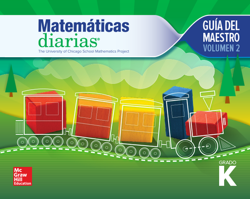 Everyday Mathematics 4th Edition, Grade K, Spanish Teacher's Guide, Vol 2