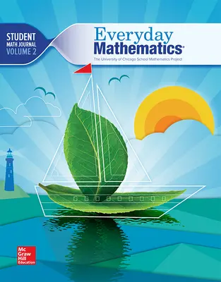 Everyday Mathematics 4, Grade 2, Student Math Journal 2