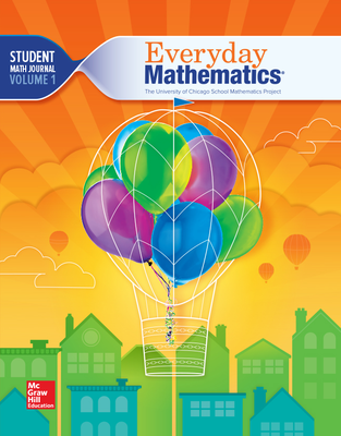 Everyday Mathematics 4, Grade 3, Student Math Journal 1