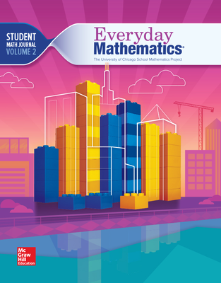 Everyday Mathematics 4, Grade 4, Student Math Journal 2