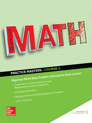 Glencoe Math, Course 2, Common Core Practice Masters Flipbook