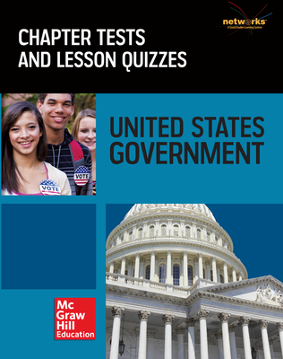 United States Government: Our Democracy, Chapter Tests and Lesson Quizzes