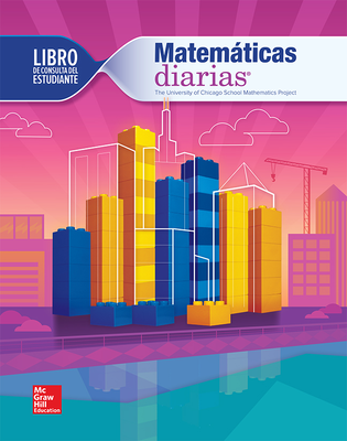 Everyday Mathematics 4th Edition, Grade 4, Spanish Student Reference Book