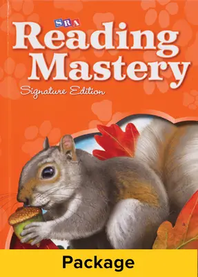 SRA Reading Mastery Signature Edition SRA Reading Mastery Signature Edition