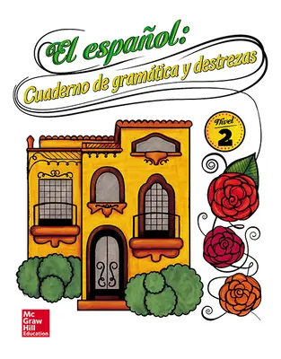 CUS El espanol: Cuaderno de gramatica y destrezas 2014, Level 2