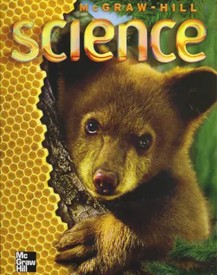 McGraw-Hill Science, Grade 1, Pupil Edition