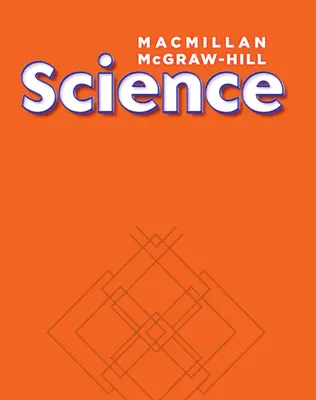 Macmillan/McGraw-Hill Science, Grade 4, Activity Workbook
