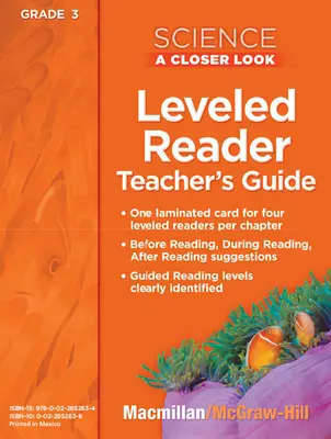 Science, A Closer Look, Grade 3, Science Leveled Reader Teacher's Guide'