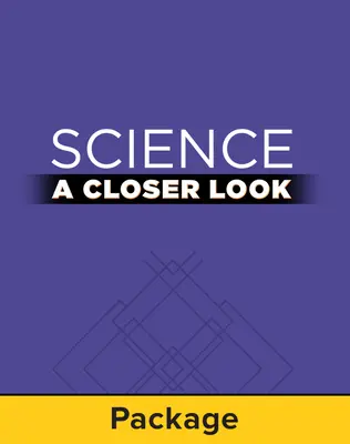 Science, A Closer Look, Grade 5, Classroom Explore Activity Kit