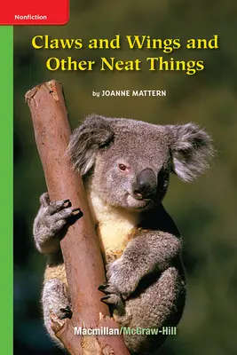 Science, A Closer Look, Grade 3, Claws and Wings and Other Neat Things (6 copies)