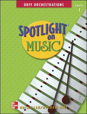 Spotlight on Music, Grade 1, Spotlight on Orff Orchestrations