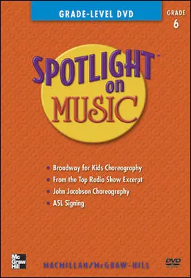 Spotlight on Music, Grade 6, Grade-Level DVD