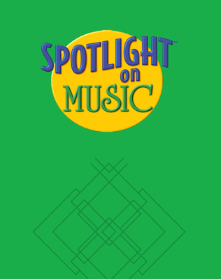 Spotlight on Music, Grade 1, Teacher's Resource Masters