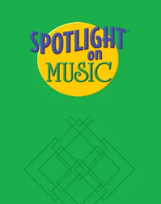 Spotlight on Music, Grade 1, Teacher's Resource Masters