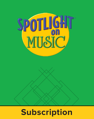 Spotlight on Music, Grade 1, Electronic Student Edition