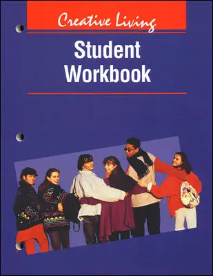 Creative Living Skills, Student Workbook