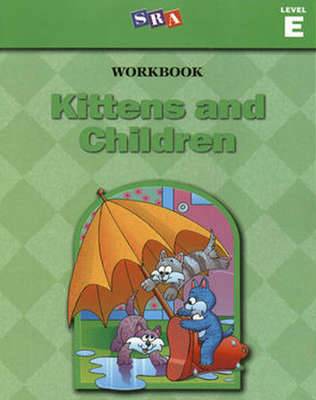 Basic Reading Series, Kittens and Children Workbook, Level E
