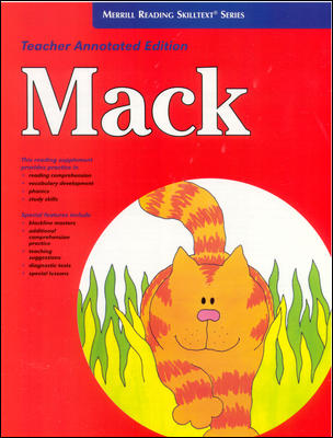 Merrill Reading Skilltext® Series, Mack Teacher Edition, Level 1.5