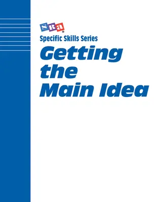 Specific Skills Series, Getting the Main Idea, Preparatory Level