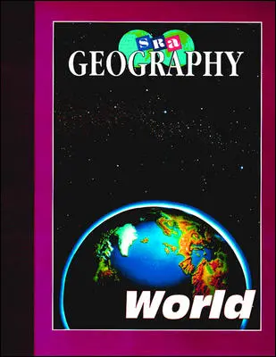 SRA Geography World Student Edition, Level 6