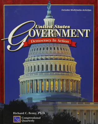 United States Government: Democracy In Action, Student Edition
