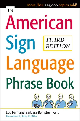 The American Sign Language Phrase Book The American Sign Language Phrase Book