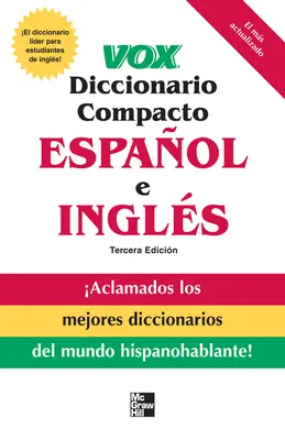 Vox diccionario compacto español e ingles, 3E (PB) Vox diccionario compacto español e ingles, 3E (PB)