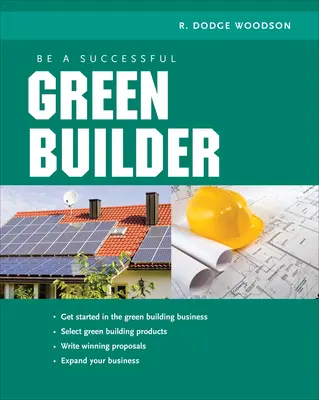 Be a Successful Green Builder