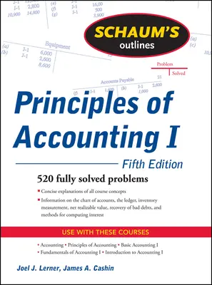 Schaum's Outline of Principles of Accounting I, Fifth Edition Schaum's Outline of Principles of Accounting I, Fifth Edition