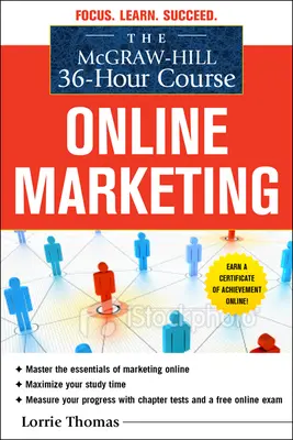 The Mcgraw Hill 36 Hour Course Online Marketing