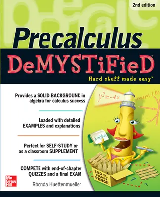 Pre-calculus Demystified, Second Edition Pre-calculus Demystified, Second Edition
