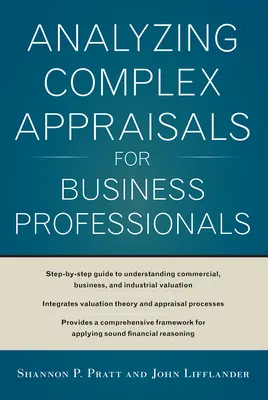 Analyzing Complex Appraisals for Business Professionals