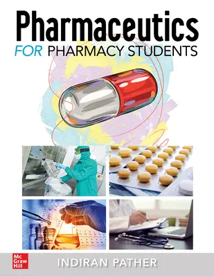 Pharmaceutics for the Pharmacy Students Pharmaceutics for the Pharmacy Students