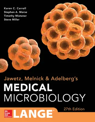 Jawetz Melnick & Adelbergs Medical Microbiology 27 E