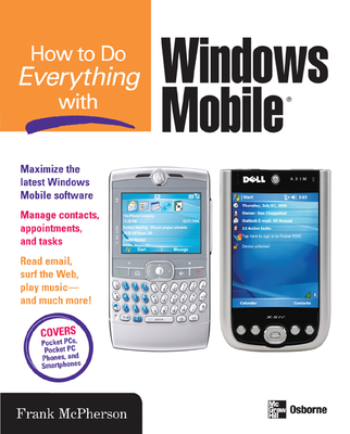 How to Do Everything with Windows Mobile