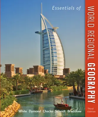 Essentials of World Regional Geography Essentials of World Regional Geography