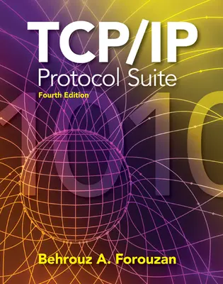 TCP/IP Protocol Suite TCP/IP Protocol Suite