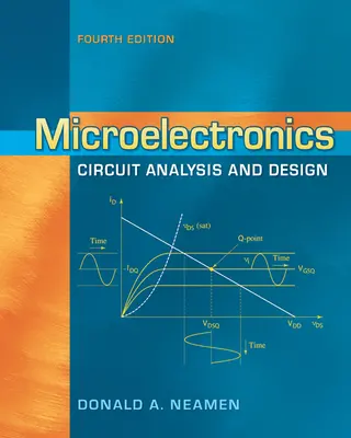 Microelectronics Circuit Analysis and Design Microelectronics Circuit Analysis and Design